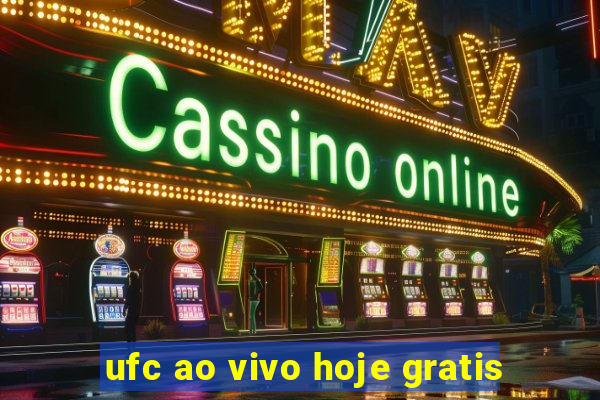 ufc ao vivo hoje gratis